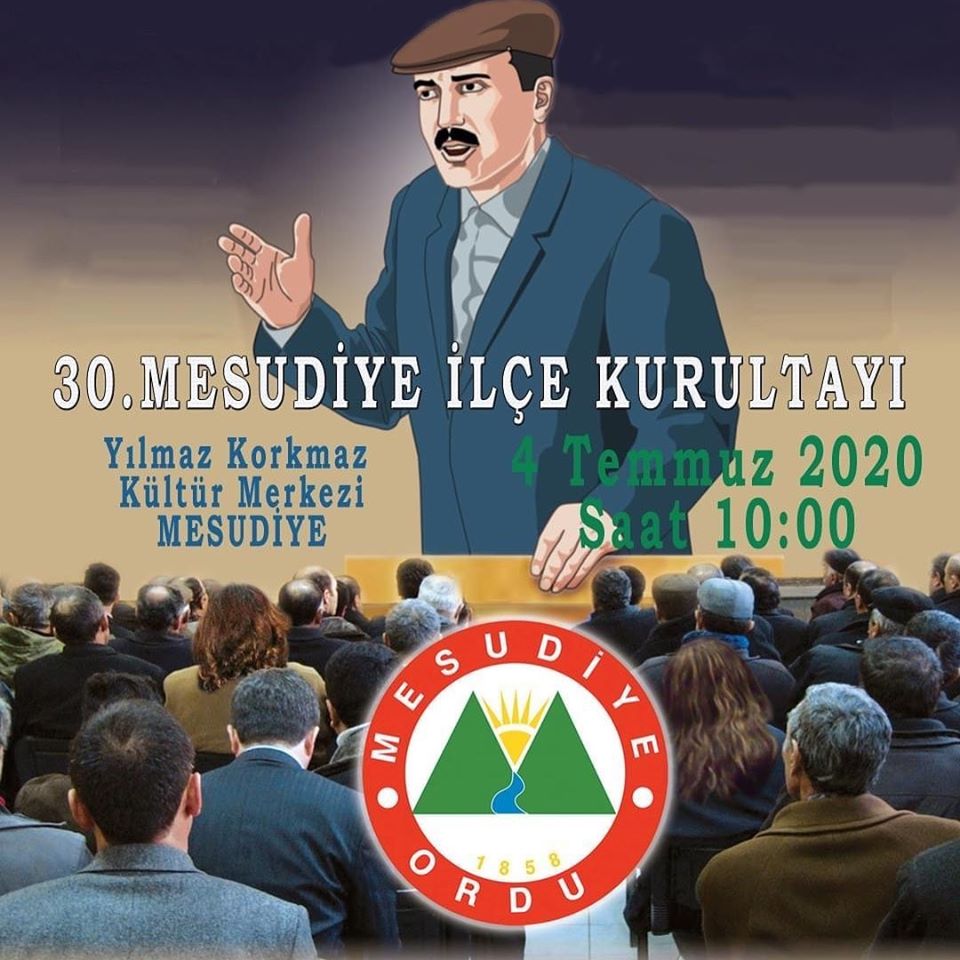 30. Mesudiye Kurultayı 4 Temmuz’da